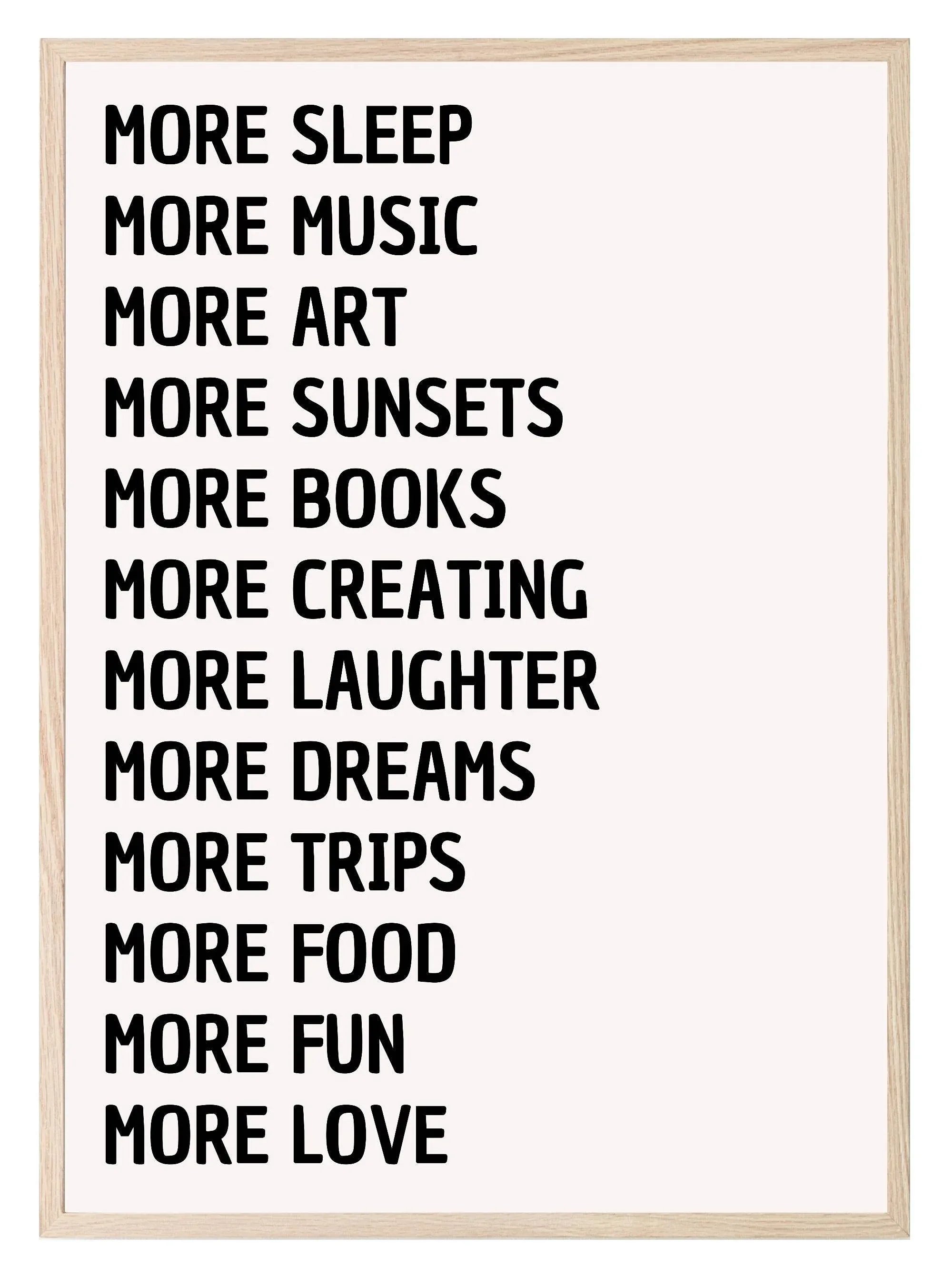 More of What Matters Print | Modern Typography Wall Art | Positive Lifestyle Quote - Larosier Prints