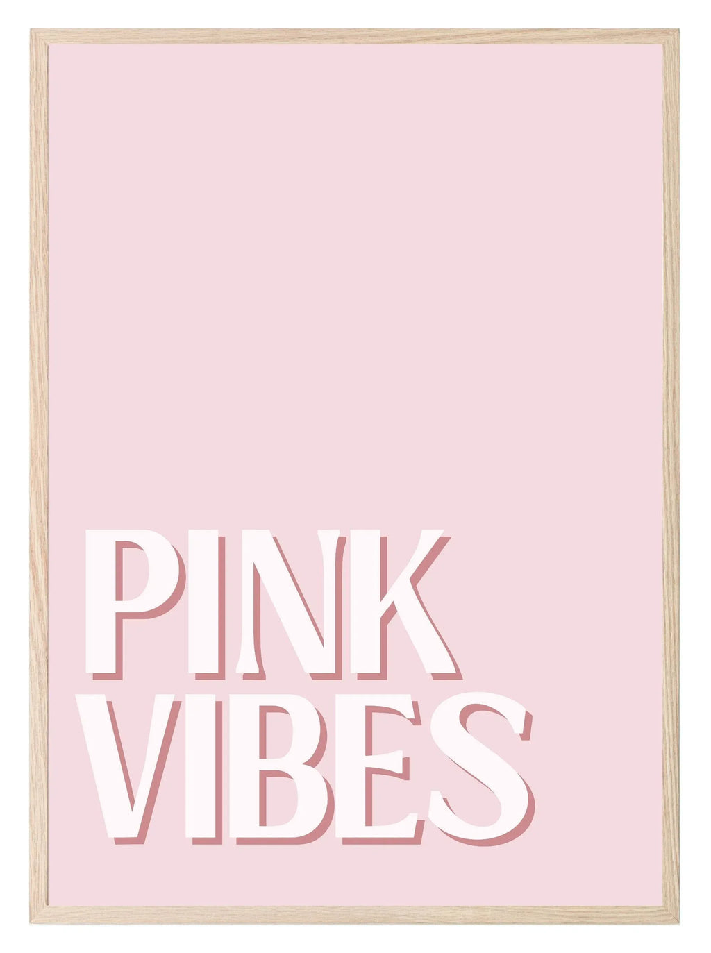 Pink Vibes Print | Modern Coquette Wall Art | Typography on Pink Background - Larosier Prints