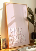 Pink Vibes Print | Modern Coquette Wall Art | Typography on Pink Background - Larosier Prints