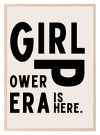 Girl Power Era Is Here Print | Feminist Wall Art | Modern Typography - Larosier Prints