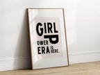 Girl Power Era Is Here Print | Feminist Wall Art | Modern Typography - Larosier Prints