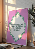 In This House We Laugh Print | Humorous Quote Wall Art | Pink & Green Design - Larosier Prints