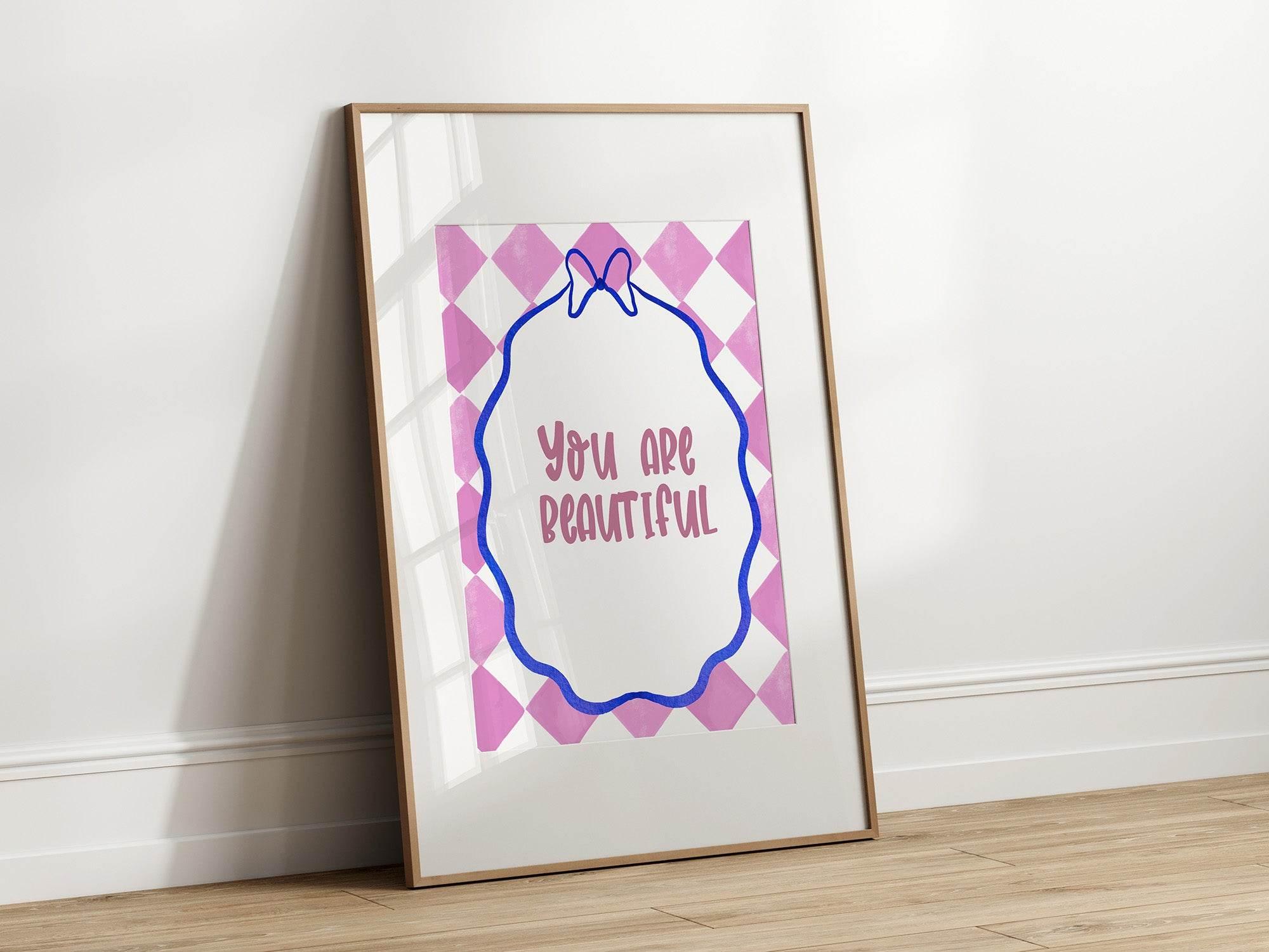 You Are Beautiful Print - Larosier Prints