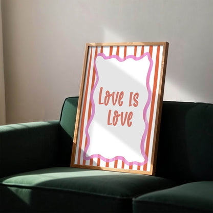 Love Is Love Print | Pride Wall Art | LGBTQ+ Affirmation Quote