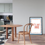 Let's Just Dance Print | Playful Quote Wall Art - Larosier Prints