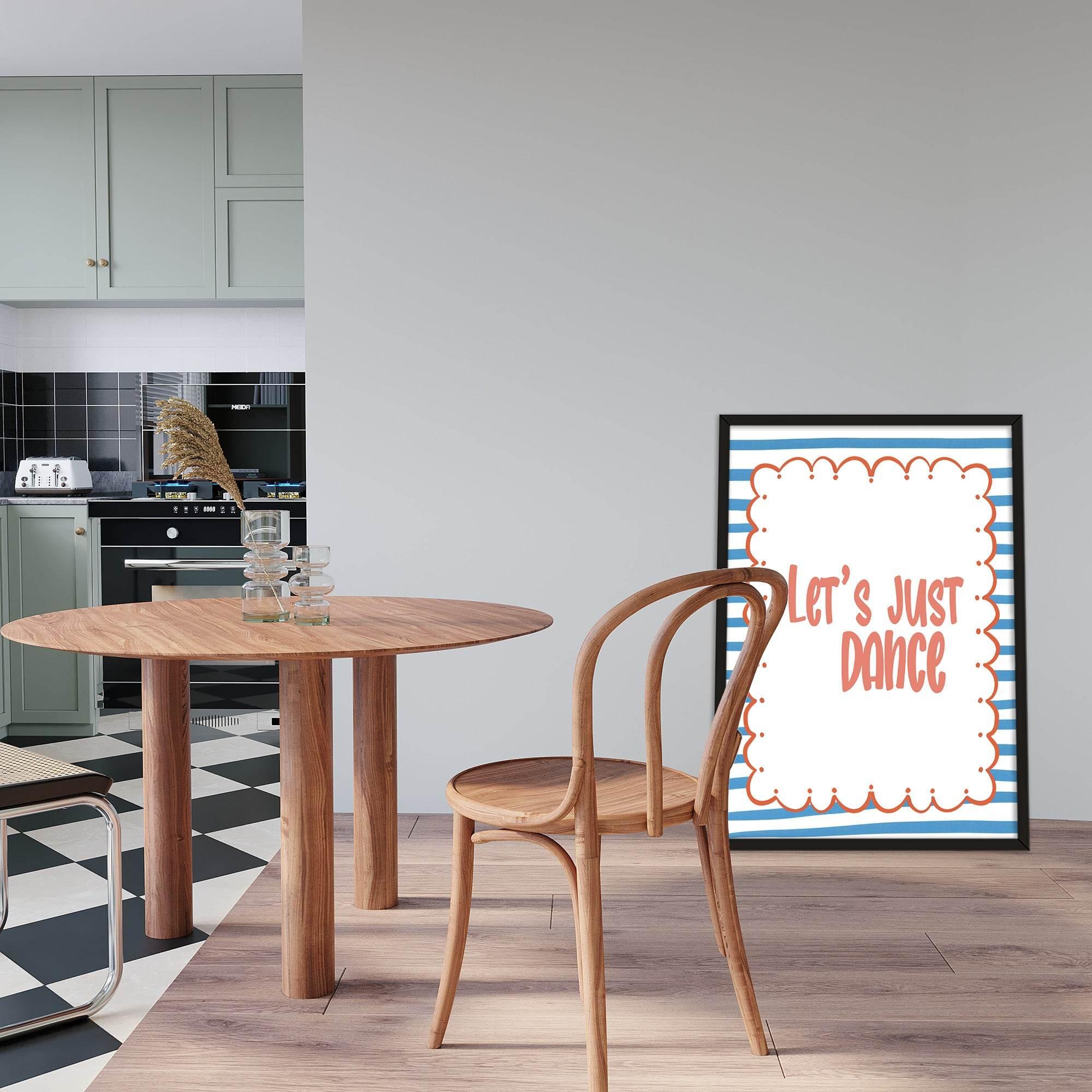 Let's Just Dance Print | Playful Quote Wall Art - Larosier Prints
