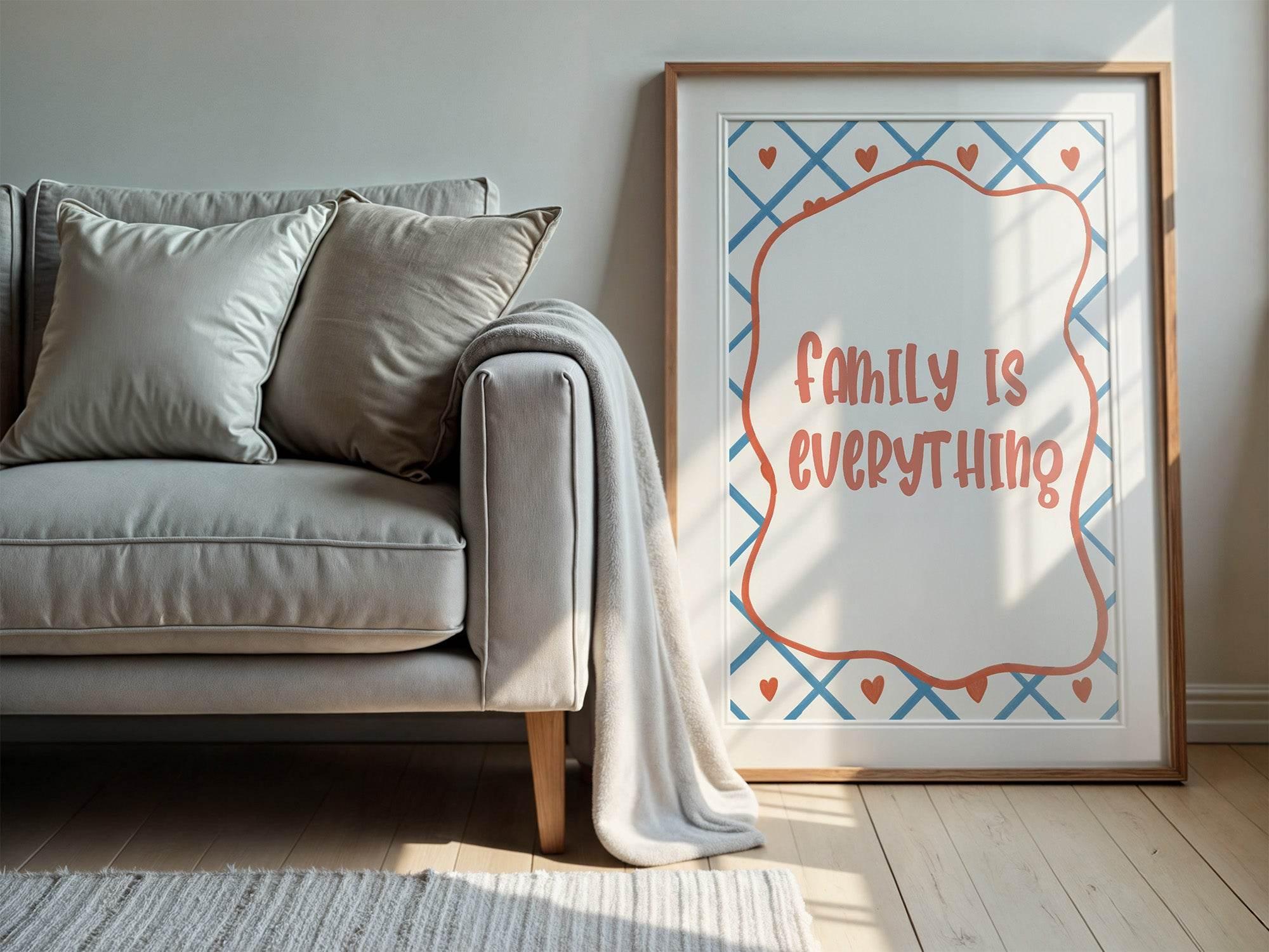 Family Is Everything Print | Heartfelt Quote Wall Art | Modern Home Décor - Larosier Prints