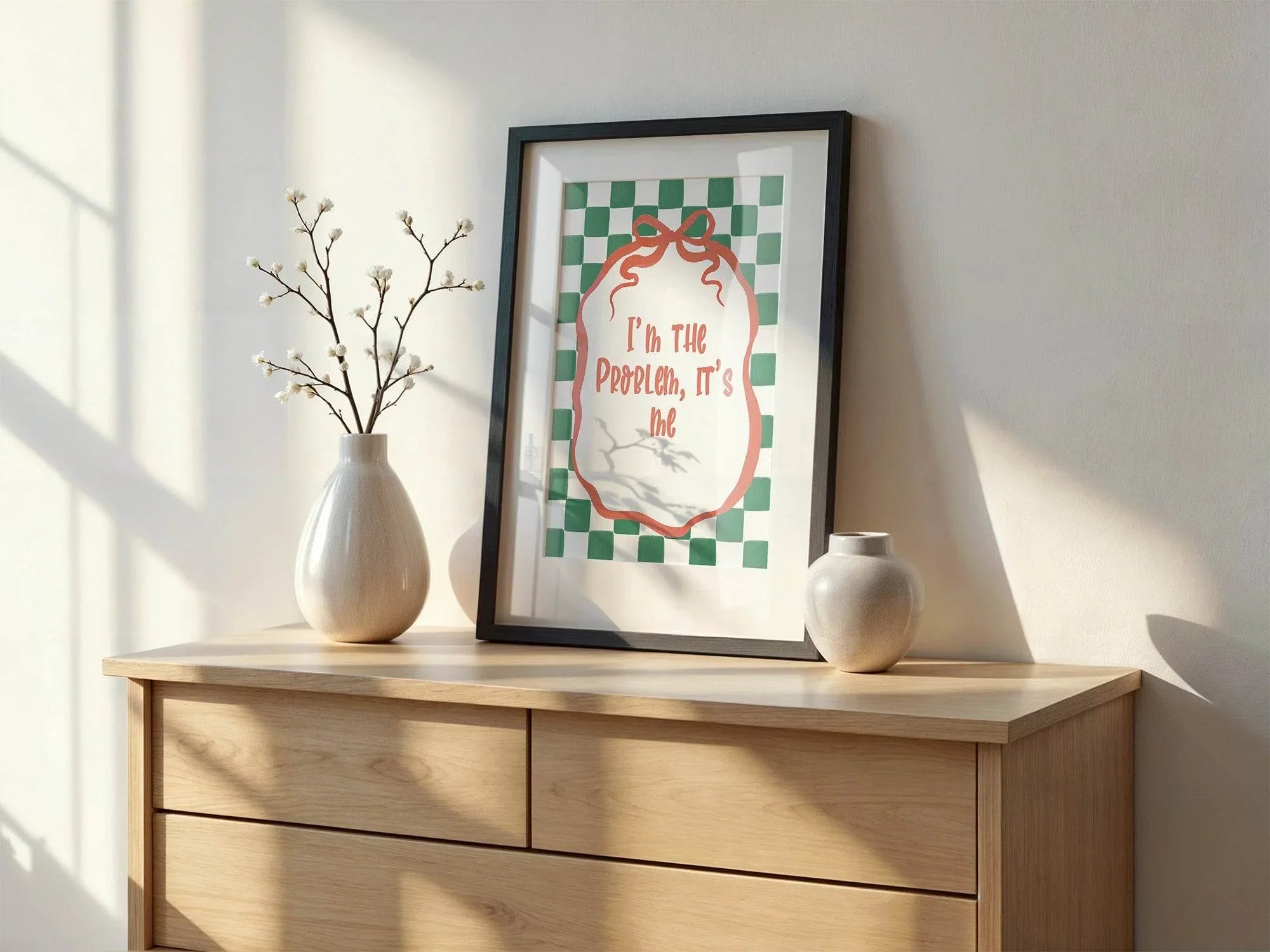 I'm the Problem It's Me Print - Larosier Prints