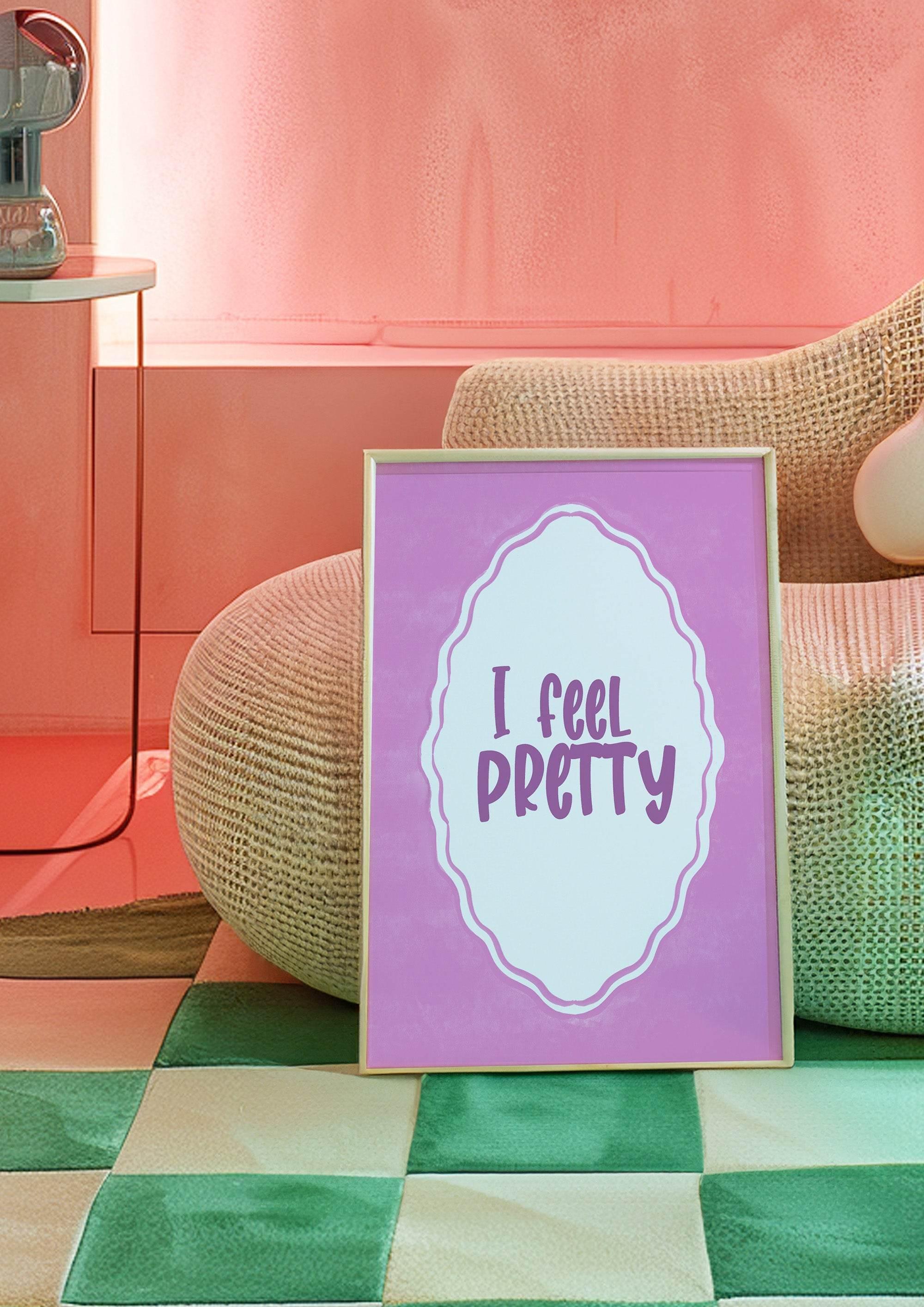 I Feel Pretty Print | Positive Quote Wall Art | Feminine Aesthetic - Larosier Prints