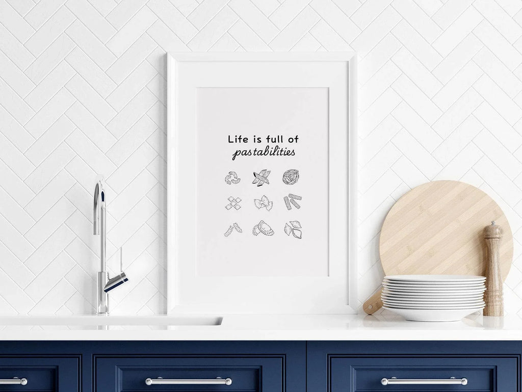 Life Is Full of Pastabilities Print | Funny Food Quote Wall Art | Kitchen Décor - Larosier Prints