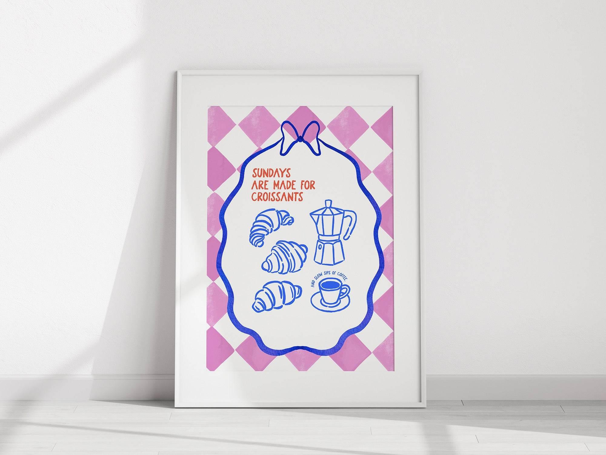 Sundays Are Made for Croissants Print | French-Inspired Breakfast Art | Cosy Kitchen Décor - Larosier Prints