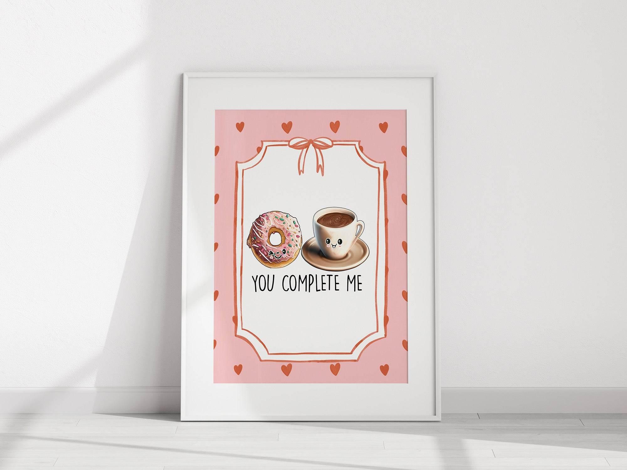 You Complete Me Print | Donut and Coffee Wall Art | Cute Pink Love Décor - Larosier Prints