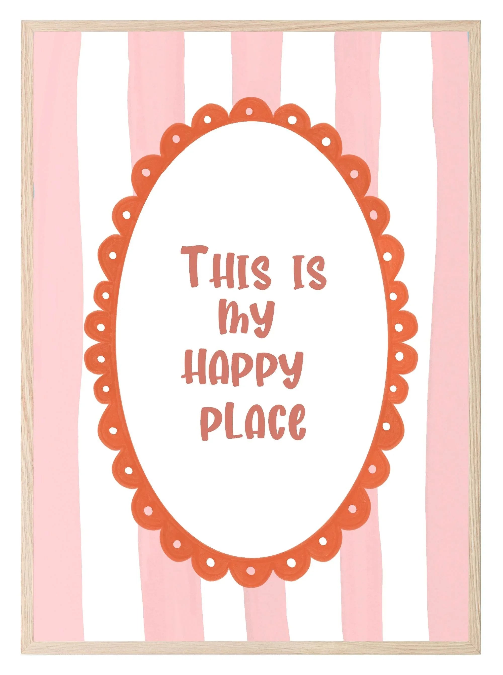 This Is My Happy Place Print | Positive Quote Wall Art | Pink and White Stripes - Larosier Prints