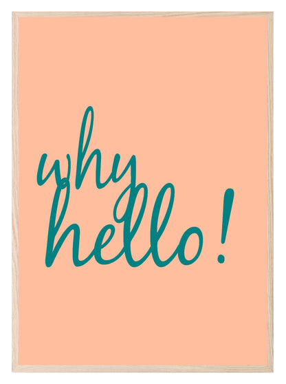 Why Hello Print | Home Wall Art Pink & Green