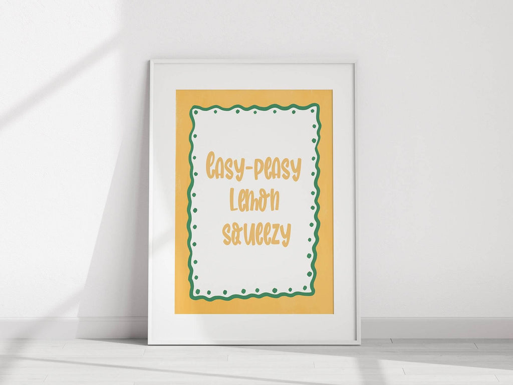 Easy Peasy Lemon Squeezy Print | Fun Kitchen Wall Art | Yellow & Green - Larosier Prints