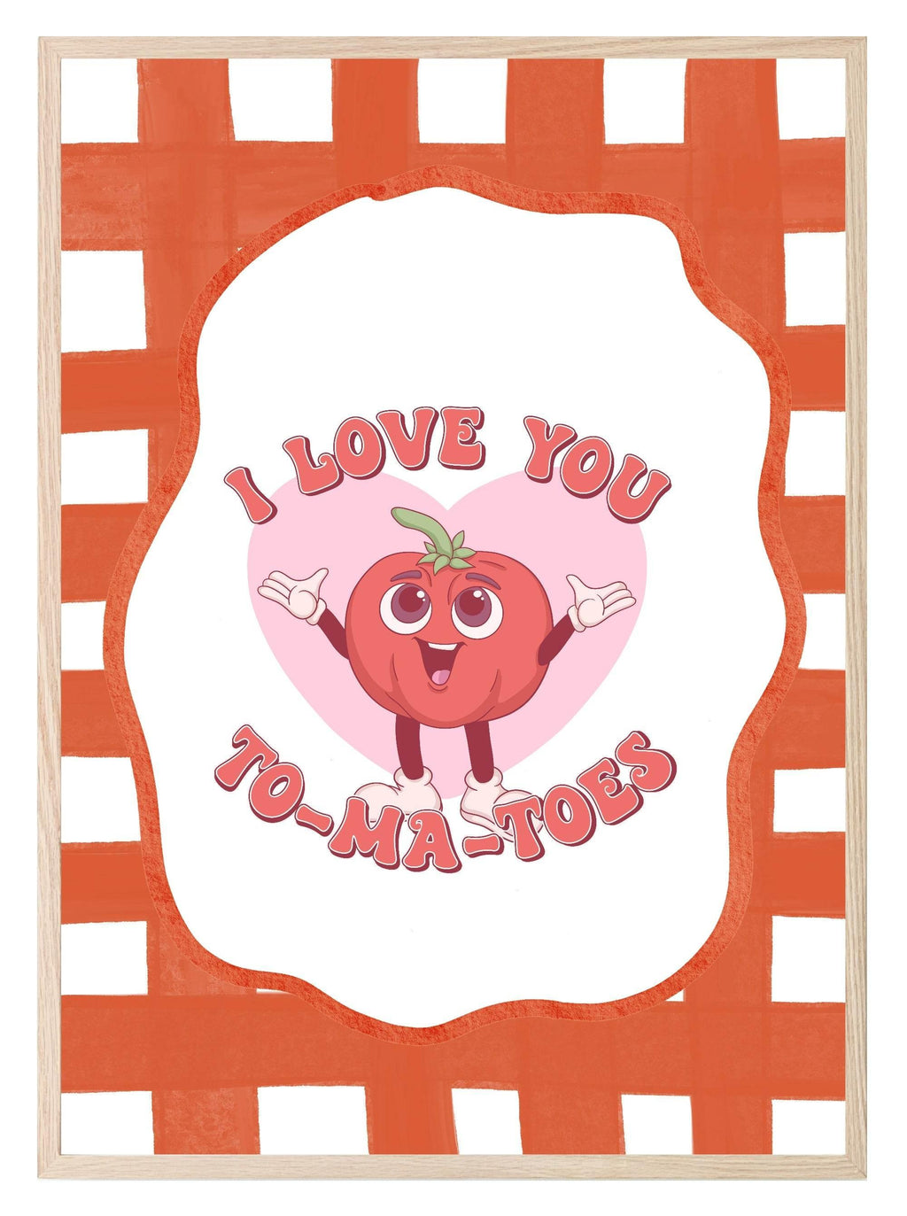 I Love You To-Ma-Toes Print | Cute Tomato Wall Art | Orange - Larosier Prints