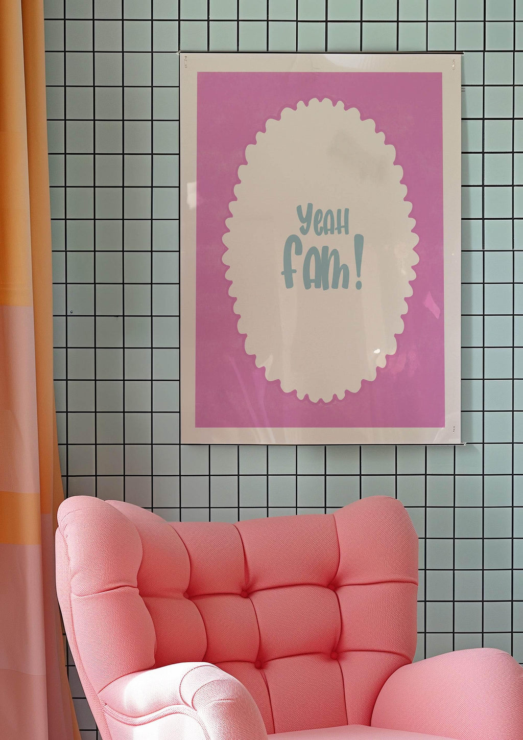 Yeah Fam! Print | Bold Slang Wall Art | Pink - Larosier Prints