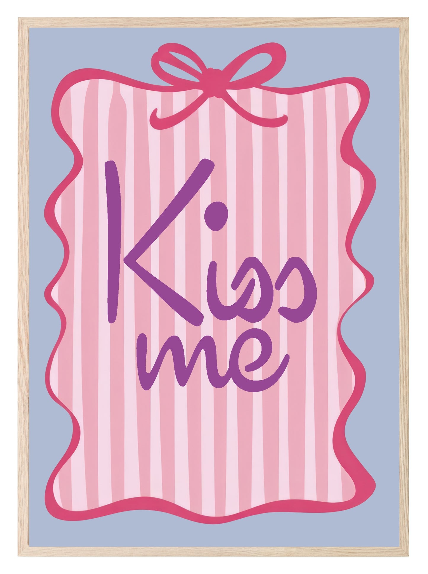 Kiss Me Print | Romantic Quote Wall Art | Bow Border & Pink Stripes