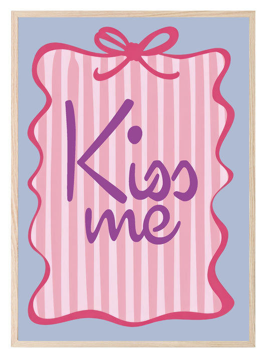Kiss Me Print | Romantic Quote Wall Art | Bow Border & Pink Stripes