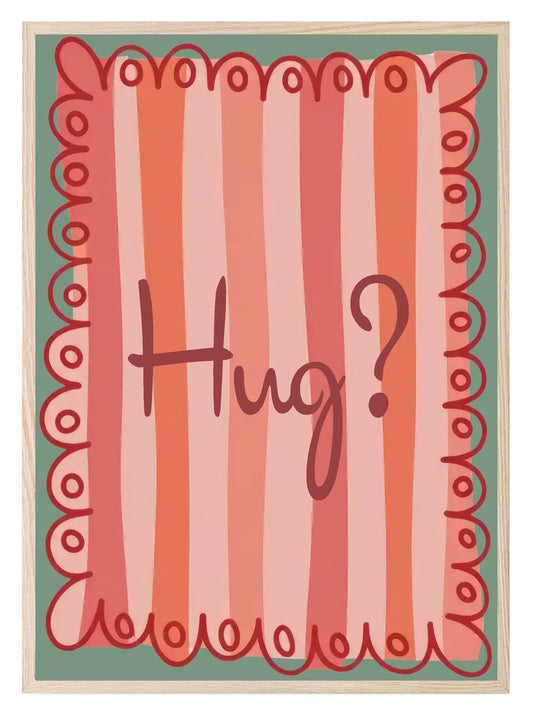 Hug Print | Cosy Wall Art | Pink Stripes & Round Border