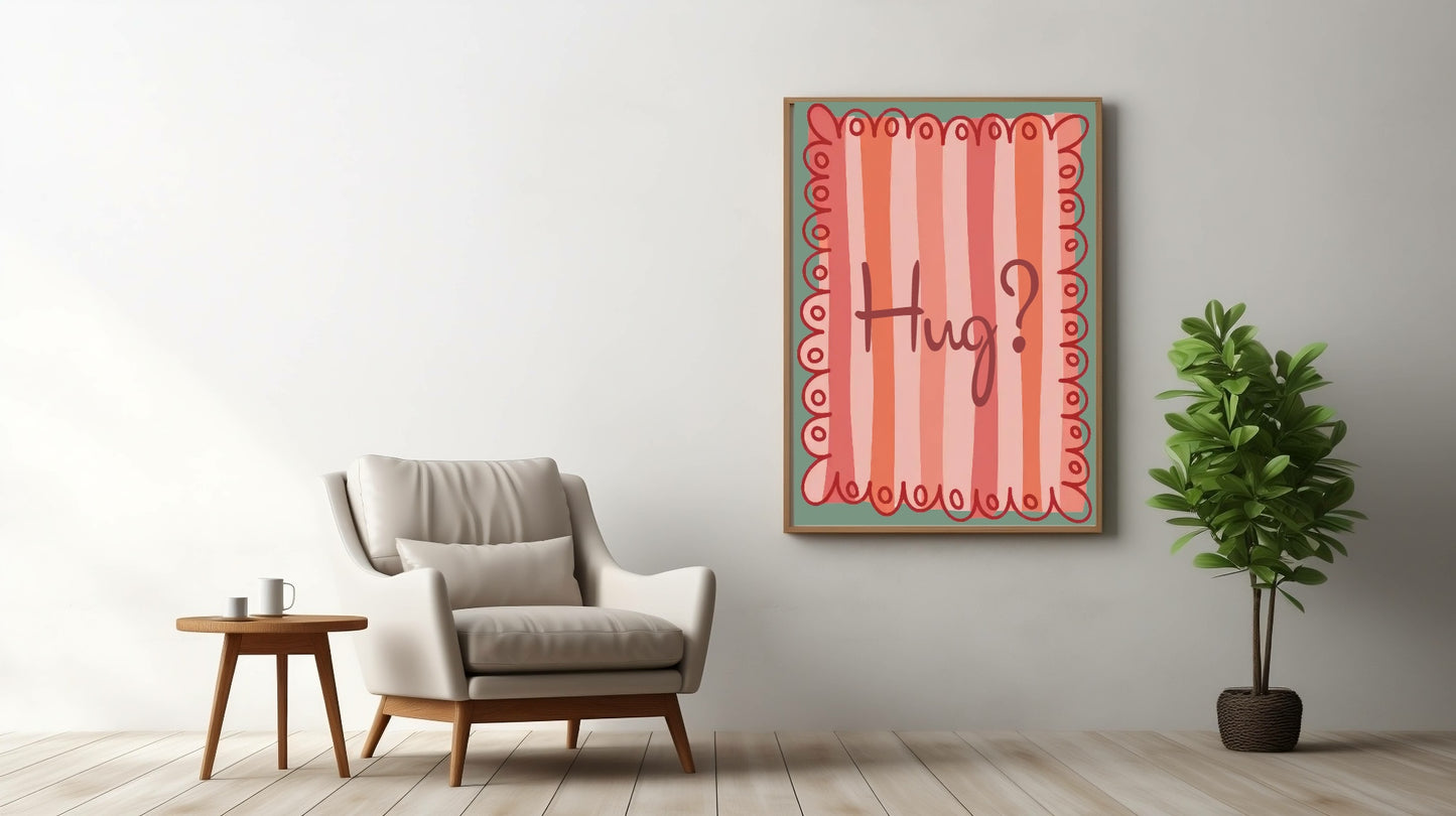 Hug Print | Cosy Wall Art | Pink Stripes & Round Border