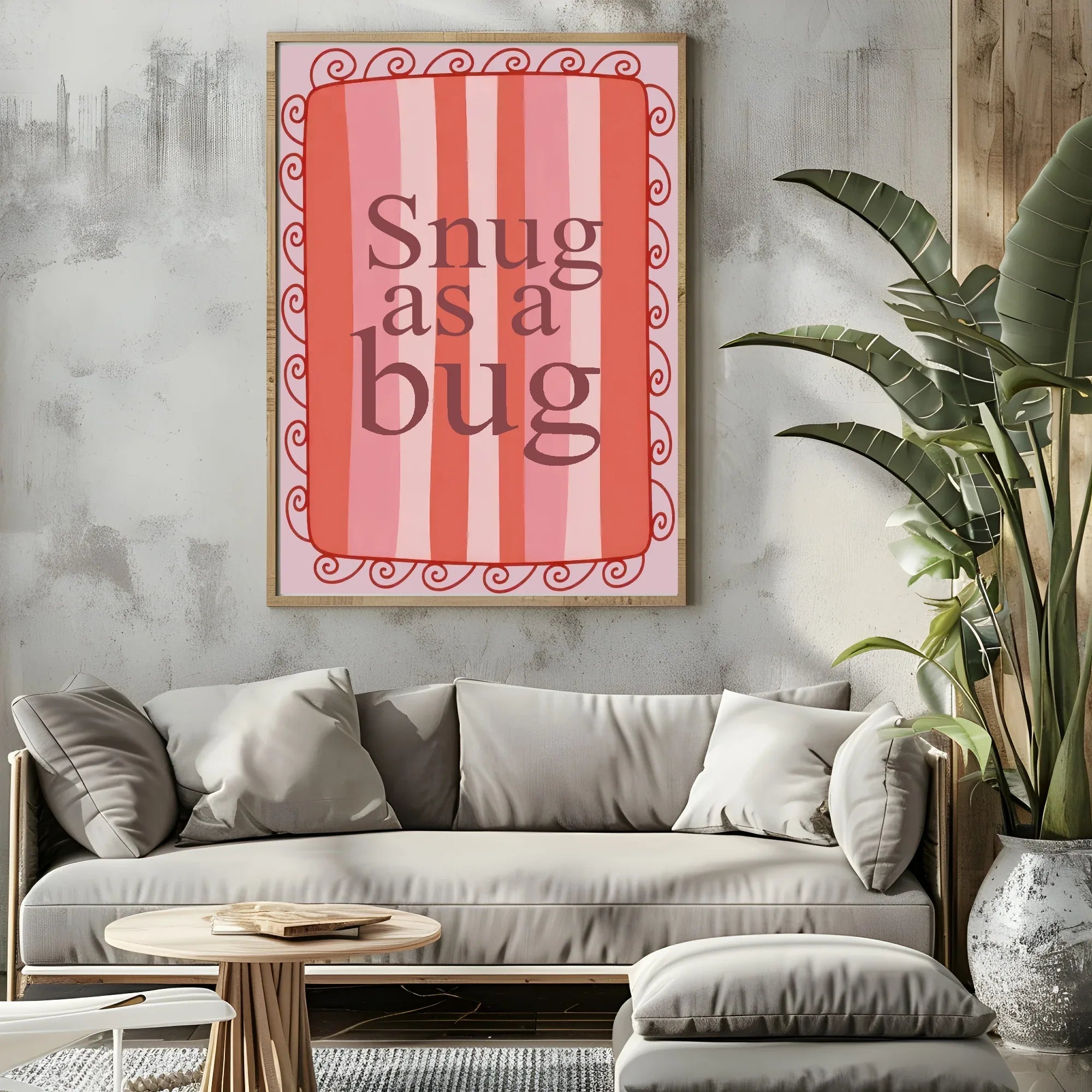 Snug As A Bug Print | Cosy Wall Art | Pink Stripes & Round Border - Larosier Prints