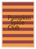 Pumpkin Spice Club Print | Autumnal Wall Art | Red & Orange Stripes - Larosier Prints