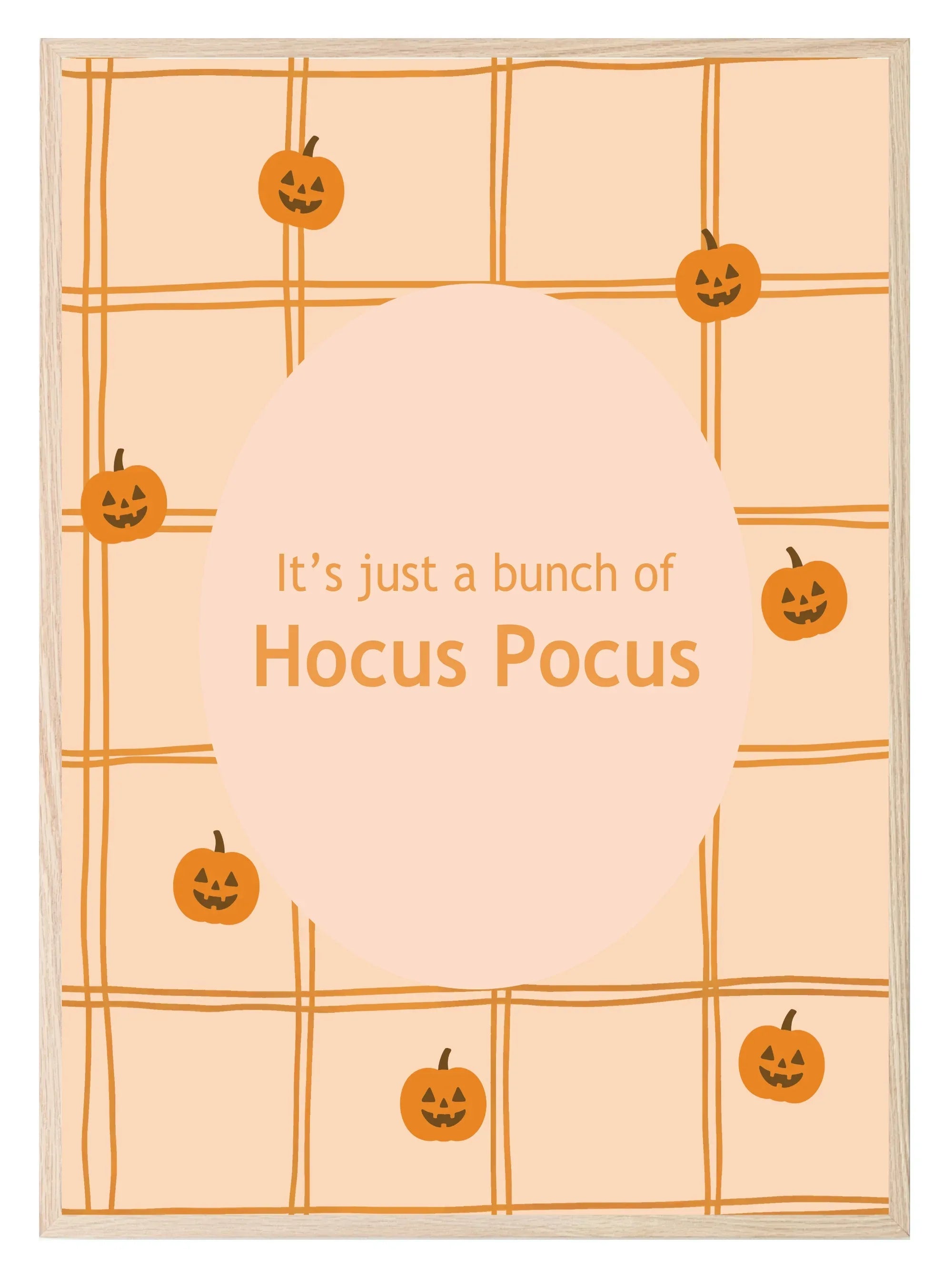 It’s Just a Bunch of Hocus Pocus Print | Halloween Wall Art | Orange Checkered Pumpkin Pattern - Larosier Prints