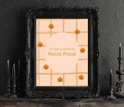It’s Just a Bunch of Hocus Pocus Print | Halloween Wall Art | Orange Checkered Pumpkin Pattern