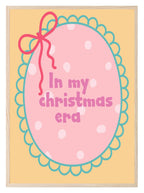 In My Christmas Era Print | Seasonal Wall Art - Larosier Prints