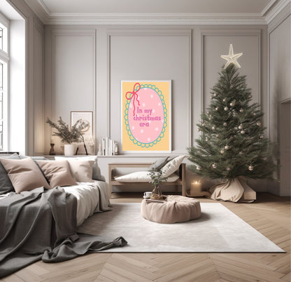 In My Christmas Era Print |  Seasonal Wall Art