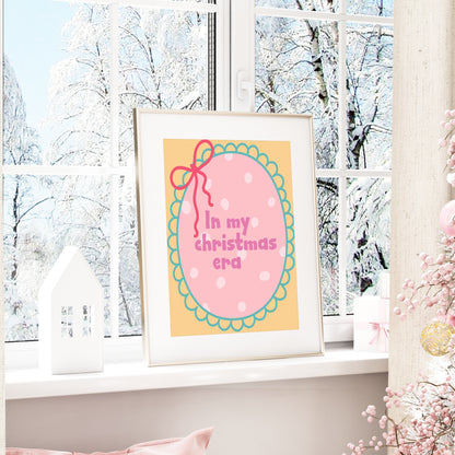 In My Christmas Era Print |  Seasonal Wall Art
