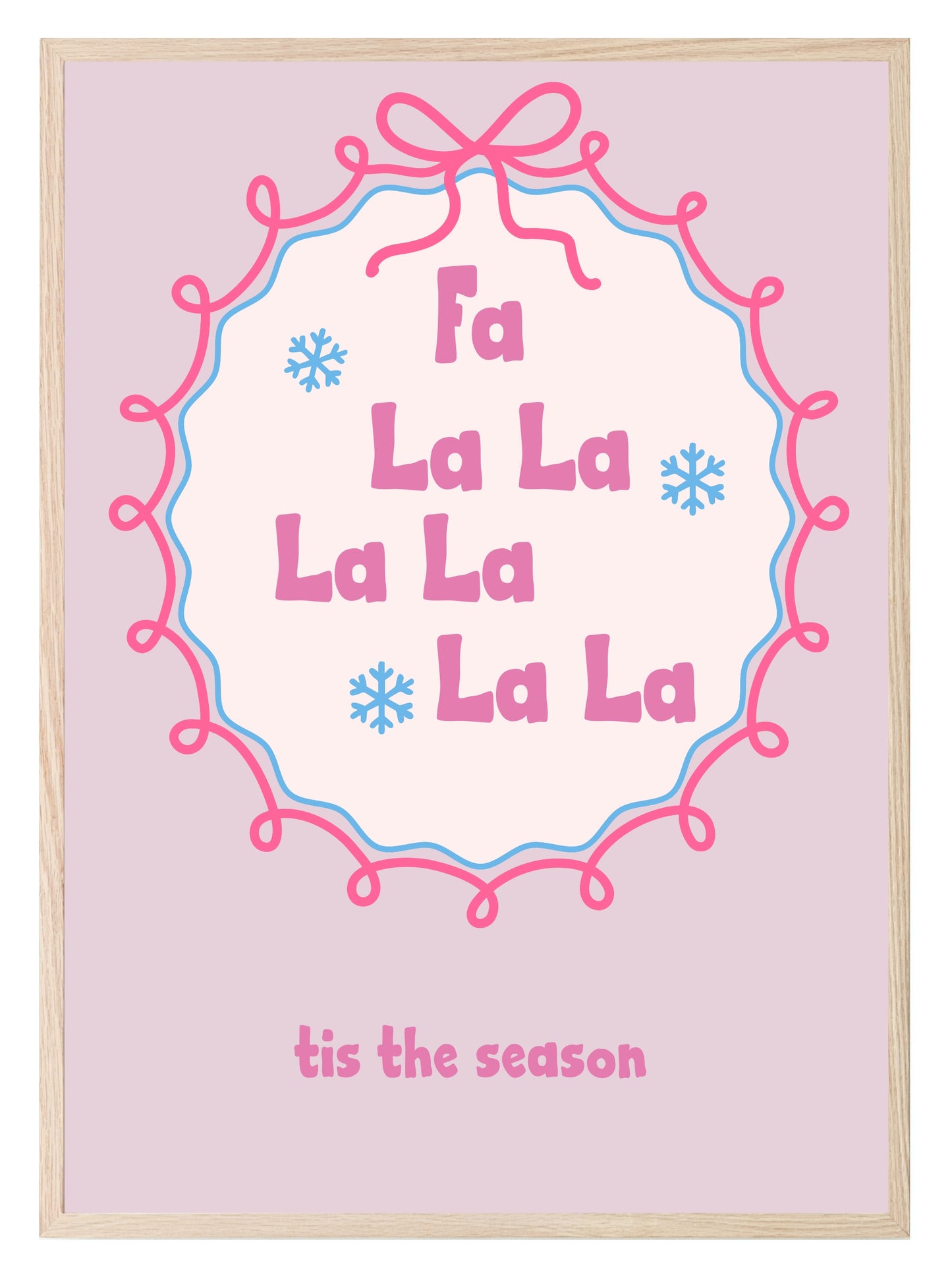Fa La La La La La La Print |  Seasonal Wall Art