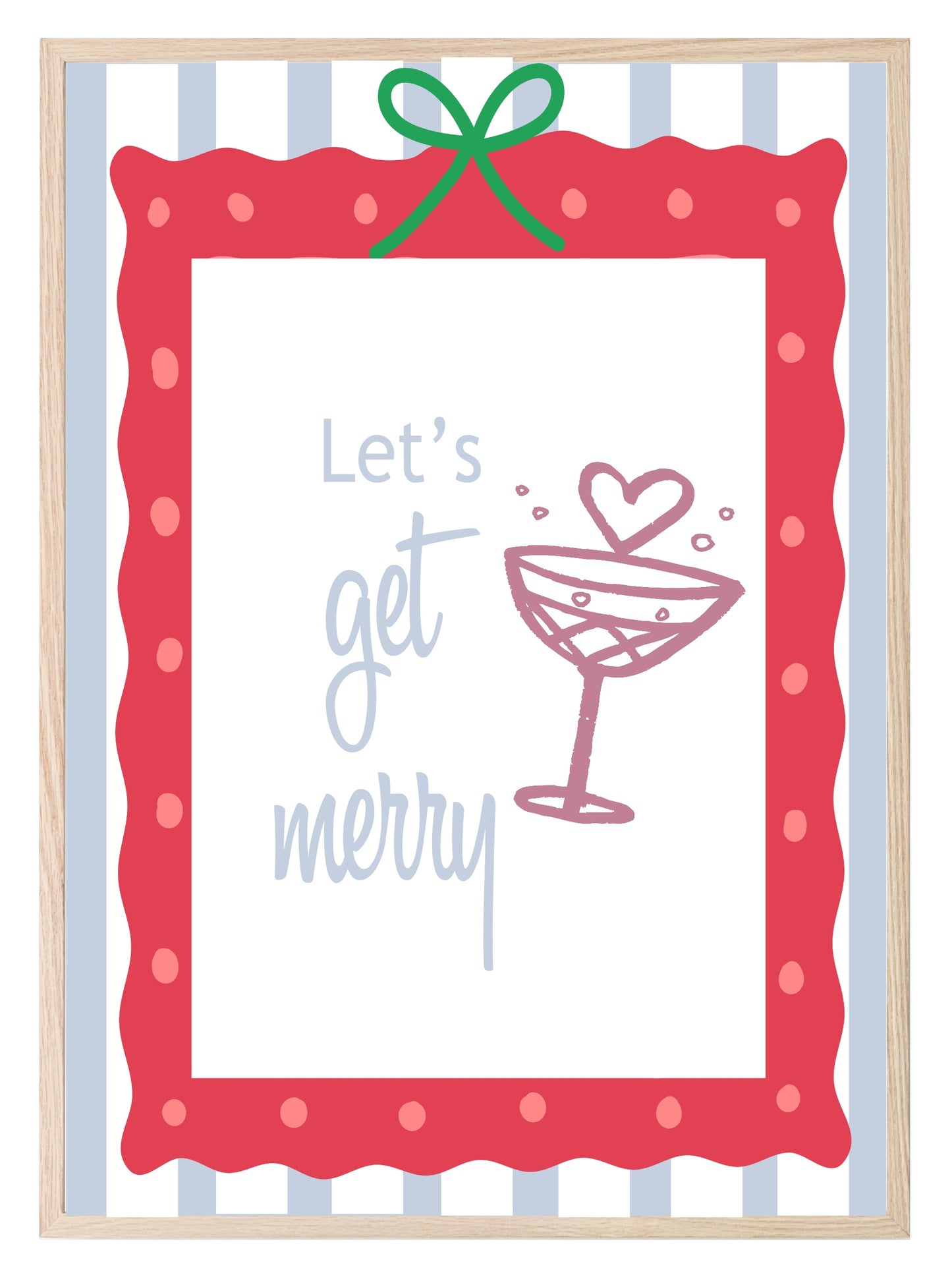 Let's Get Merry Print |  Seasonal Wall Art