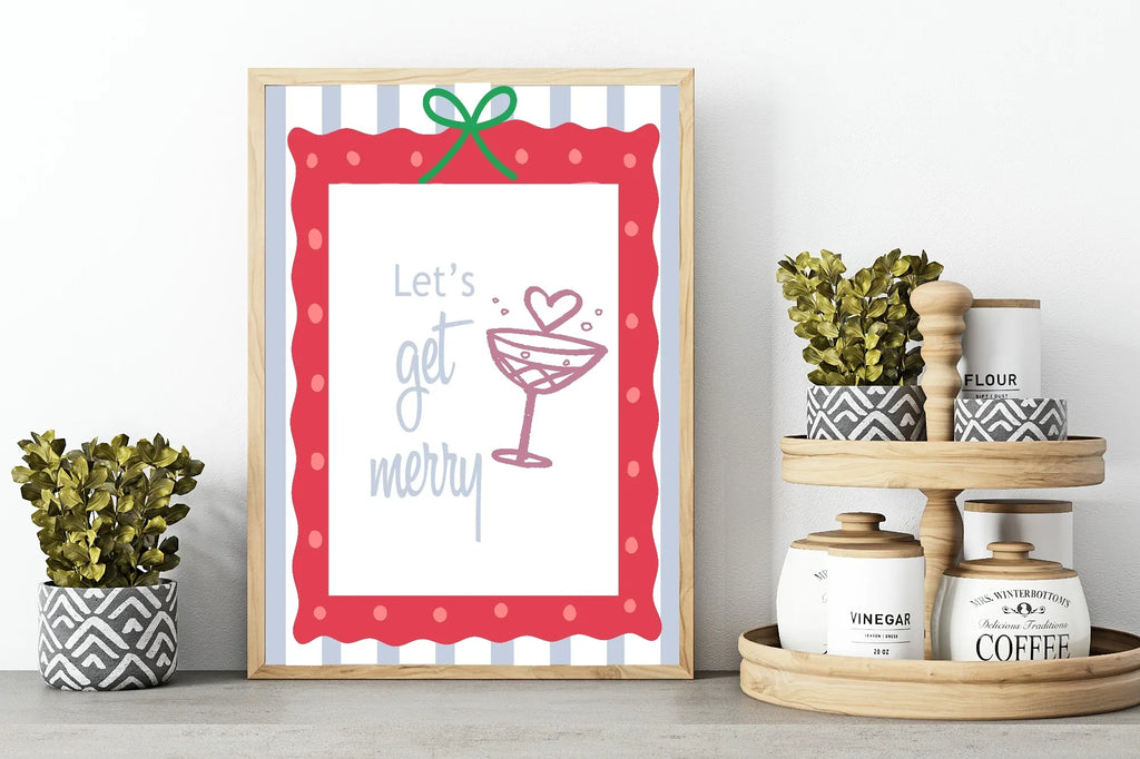 Let's Get Merry Print | Seasonal Wall Art - Larosier Prints