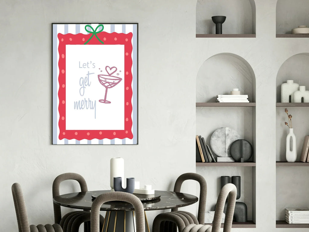 Let's Get Merry Print | Seasonal Wall Art - Larosier Prints