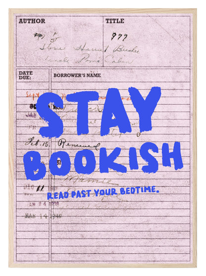Stay Bookish Read Past Your Bedtime Print | Quote Wall Art | Modern Typography