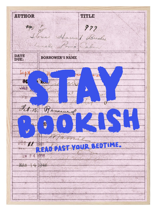 Stay Bookish Read Past Your Bedtime Print | Quote Wall Art | Modern Typography