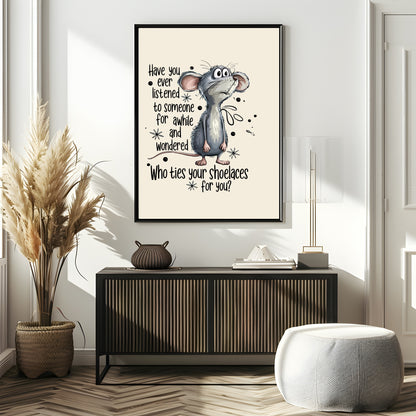 Sarcastic Mouse Print Print | Humorous Wall Art