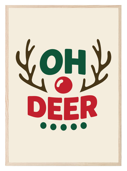 Oh Deer Print | Fun Christmas Wall Art
