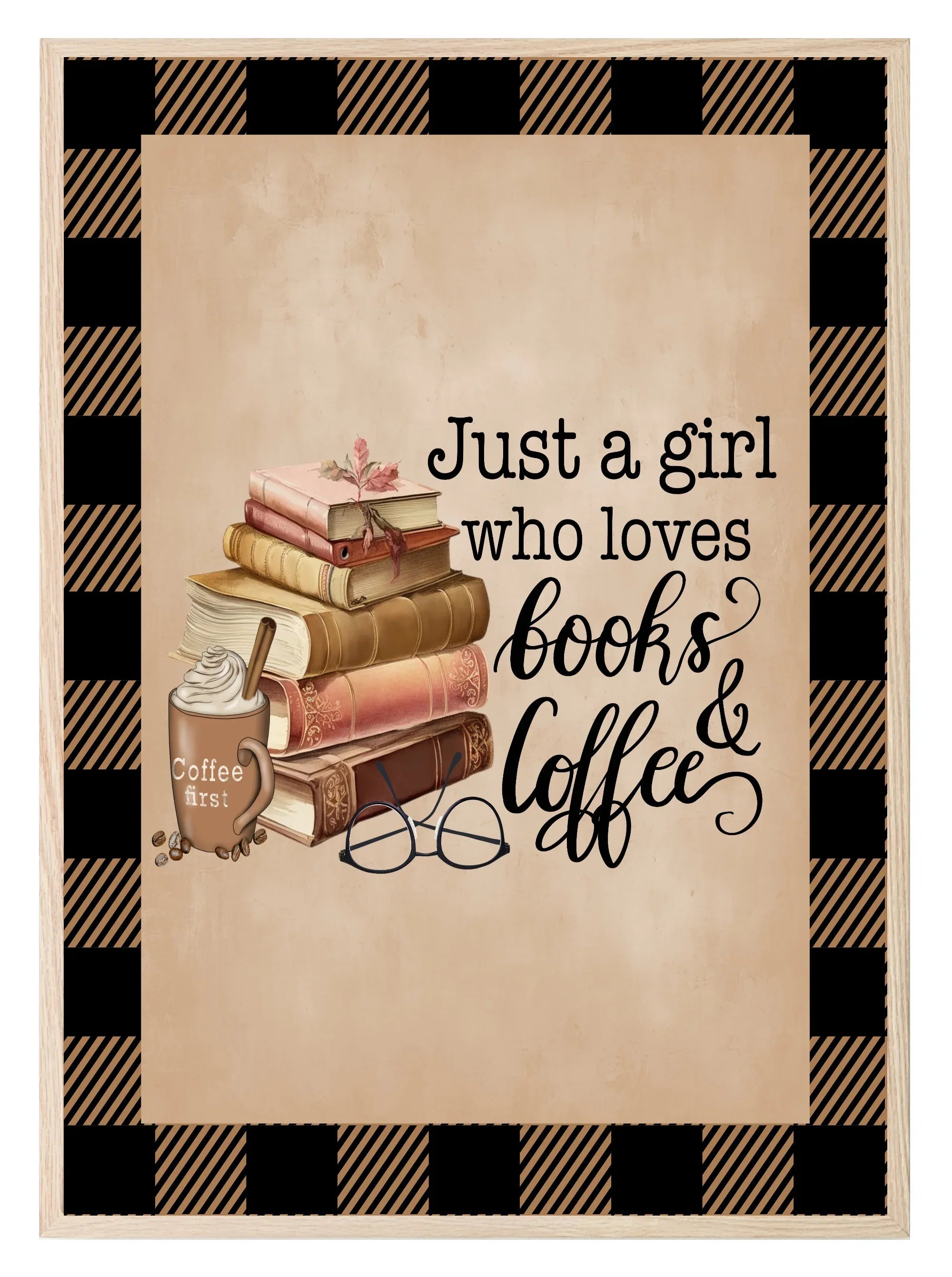 Just A Girl Who Loves Books & Coffee Print | Autumnal Wall Art - Larosier Prints