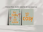 Christmas Cosy Forever Print | Double Sided - Larosier Prints