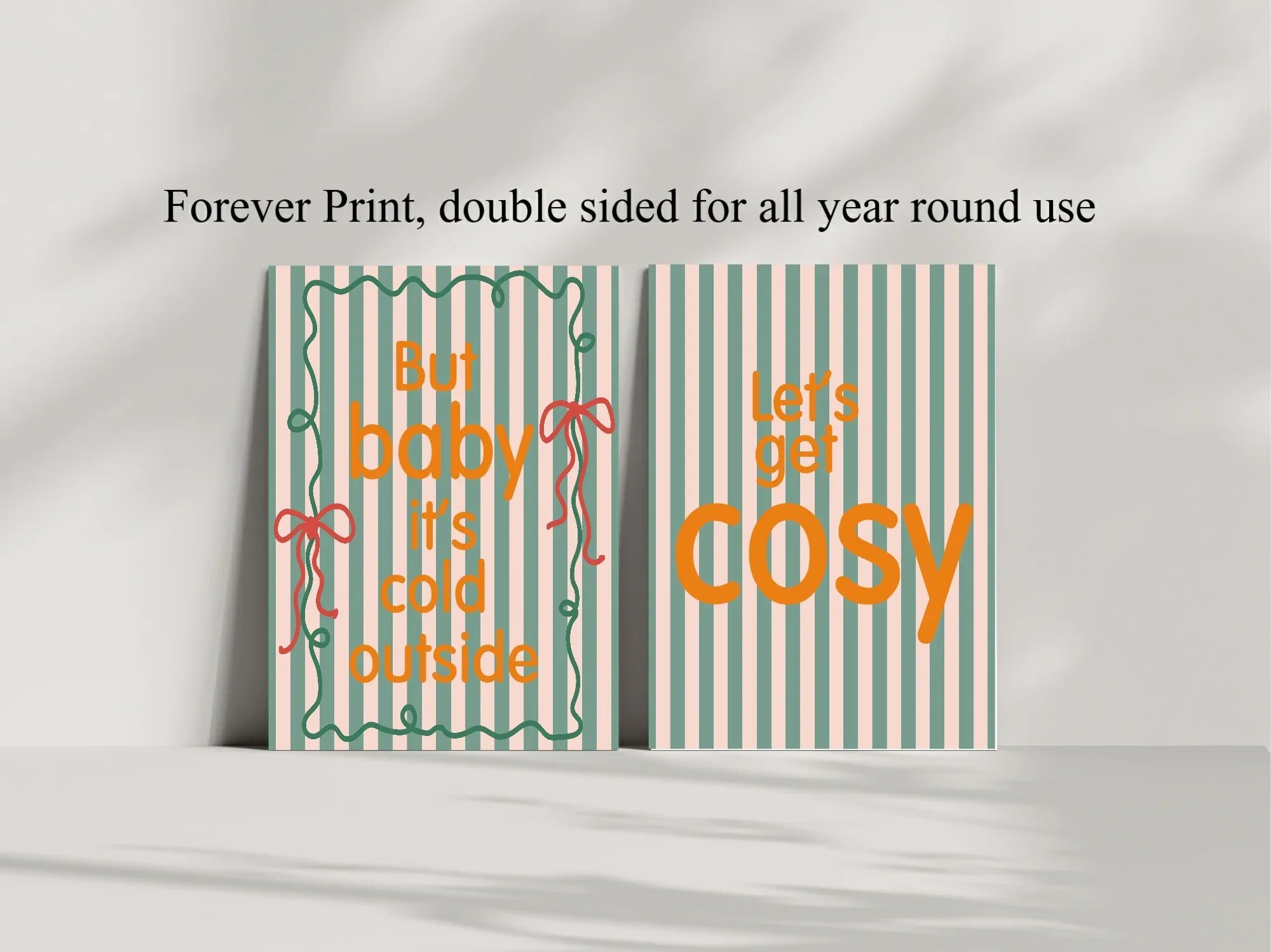 Christmas Cosy Forever Print | Double Sided - Larosier Prints