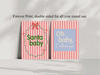 Christmas Santa Baby Forever Print | Double Sided - Larosier Prints