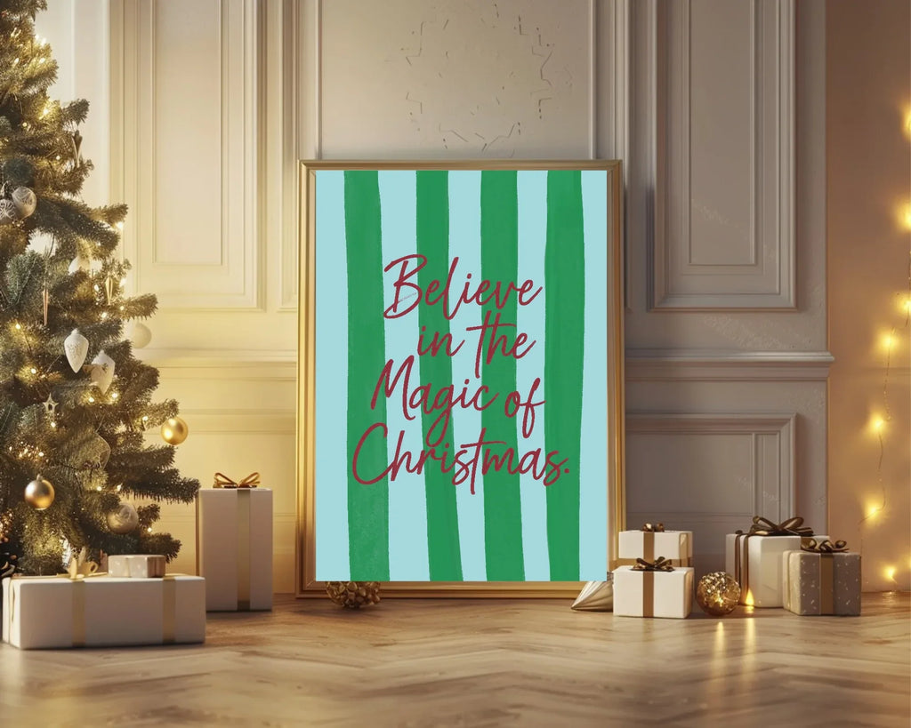 Believe In The Magic Of Christmas Print | Seasonal Wall Art - Larosier Prints