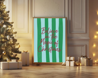 Believe In The Magic Of Christmas Print |  Seasonal Wall Art
