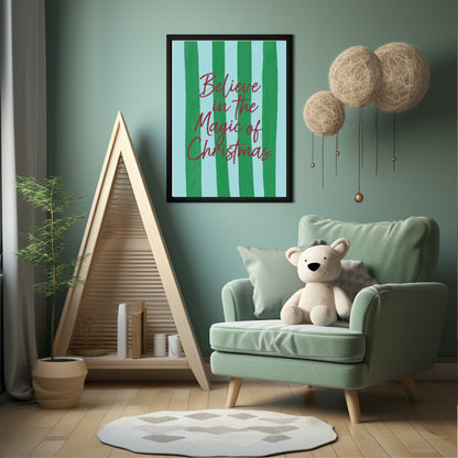 Believe In The Magic Of Christmas Print |  Seasonal Wall Art