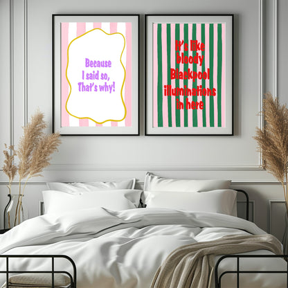 Because I Said So Print | Nostalgic Wall Art