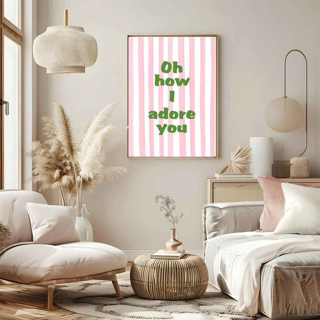 Oh How I Adore You Print | Cosy Wall Art - Larosier Prints
