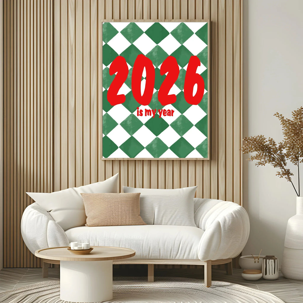 2026 Is My Year Print | Seasonal Wall Art - Larosier Prints